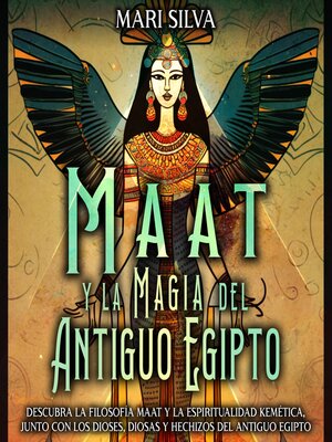 cover image of Maat y la Magia del Antiguo Egipto